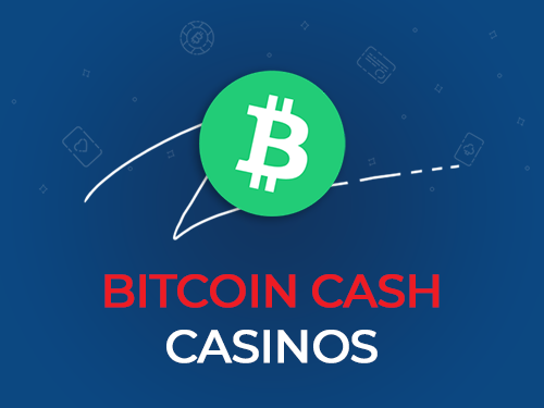 How to Play with Bitcoin Cash