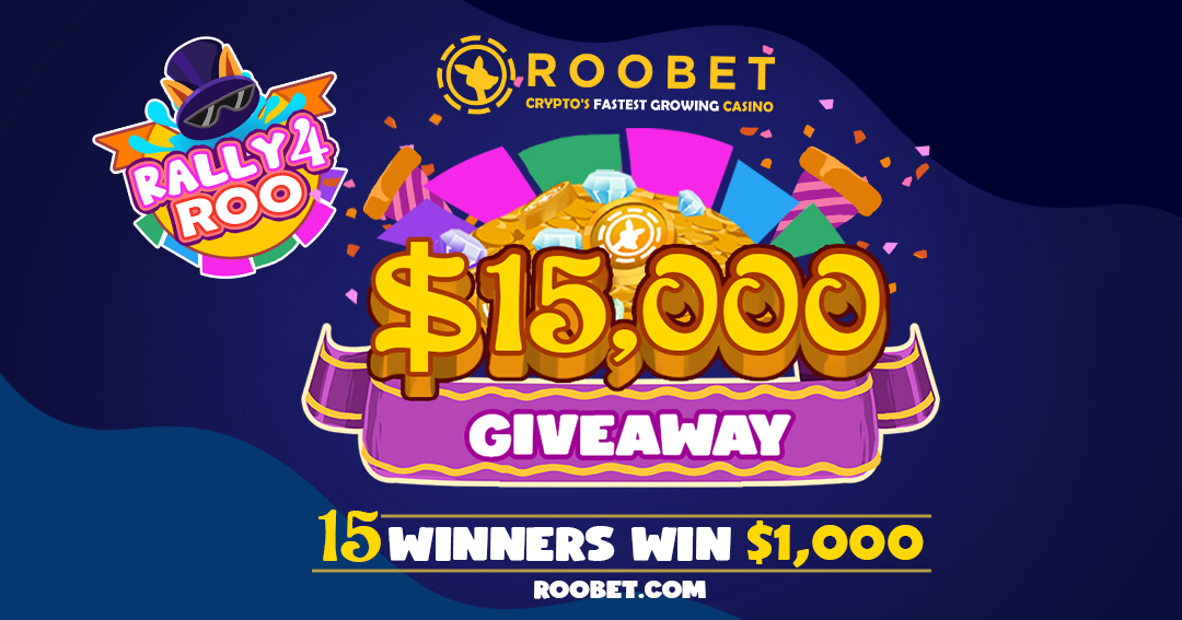 Get Your Share of $15 000 with Roobet’s ‘RALLY 4 ROO’ Giveaway!!